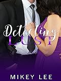 Detecting Lust: an erotic detective novel (Sin)