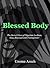 BLESSED BODY by Unoma Azuah