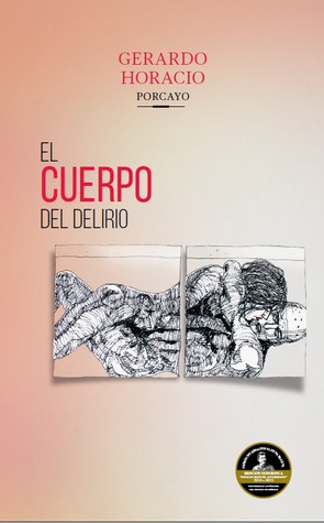 El cuerpo del delirio