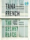 The Secret Place by Tana French