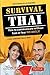 Survival Thai by Thomas Lamosse