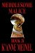 Meddlesome Malice