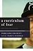 A Curriculum of Fear: Homeland Security in U.S. Public Schools (Posthumanities)