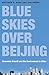 Blue Skies over Beijing: Ec...