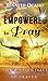 Be Empowered To Pray: The 8...