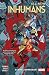 All-New Inhumans, Vol. 1 by Charles Soule