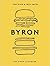 Byron: The Diner Cookbook