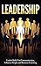 Leadership: Leader Skills F...