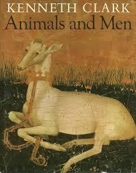 Animals and men: Their relationship as reflected in Western art from prehistory to the present day (Hardcover)