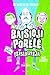 Baisioji porelė įsisiautėja (Baisioji porelė, #2)