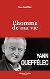 L'homme de ma vie (Démarches) (French Edition) L'homme de ma vie (Démarches) (French Edition)