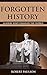 Forgotten History by Robert Paulson