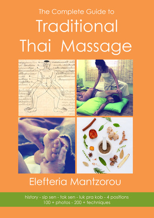 The Complete Guide to Traditional Thai Massage
