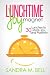 Lunchtime Joy Magnet: 30 Lu...