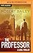 The Professor (McMurtrie and Drake Legal Thrillers, #1)