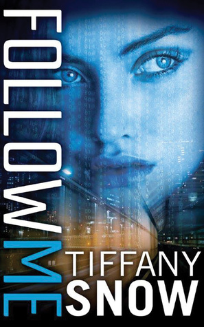 Follow Me (Corrupted Hearts, 1)