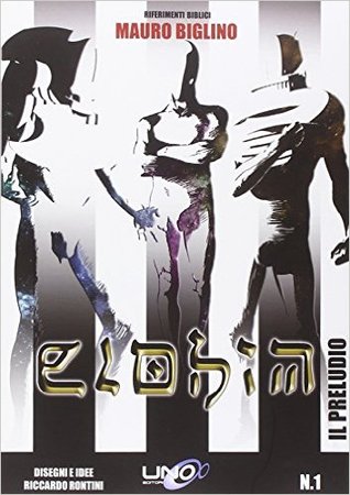 Il preludio (Elohim, #1)