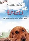 Enzo, avagy az emberré válás művészete by Garth Stein
