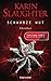 Schwarze Wut by Karin Slaughter