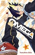 Omega alien mégalo sous contrôle, Tome 1