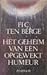 Het geheim van een opgewekt humeur by H.C. ten Berge
