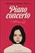 Piano concerto by Maria Chiara Duca