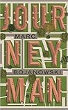 Journeyman by Marc Bojanowski