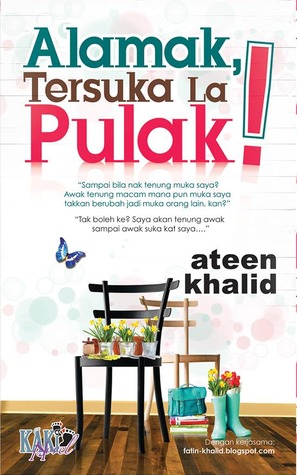 Alamak, Tersuka La Pulak! (Paperback)