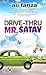 Drive-thru Mr. Satay by Aii Fariza