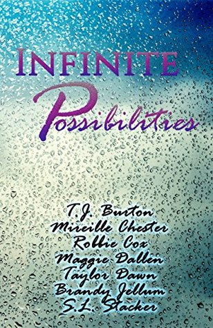 Infinite Possibilities (Kindle Edition)