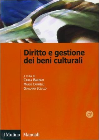 Diritto e gestione dei beni culturali