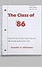 The Class of 86