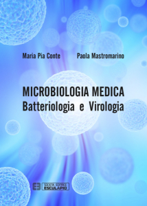 Microbiologia Medica Batteriologia e Virologia