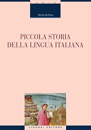 Piccola storia della lingua italiana (Kindle Edition)