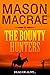The Bounty Hunters