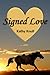 Signed Love