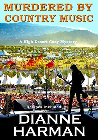 Murdered by Country Music (High Desert Mystery #3)