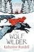 The Wolf Wilder