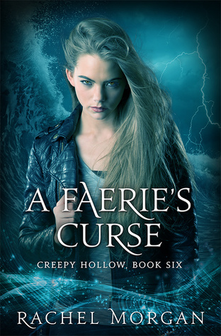 A Faerie's Curse (Creepy Hollow, #6)