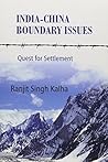 India-China Boundary Issues: Quest for Settlement India-China Boundary Issues: Quest for Settlement