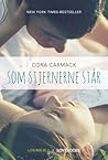 Som stjernerne står by Cora Carmack