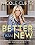Better Than New by Nicole Curtis