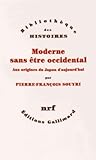 Moderne sans être occidental. Aux origines du Japon d’aujourd’hui