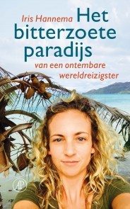 Het bitterzoete paradijs (Paperback)
