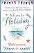 A Family Holiday by Bella Osborne
