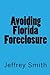 Avoiding Florida Foreclosure