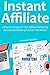 Instant Affiliate (2016 Tra...