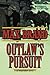 Outlaw's Pursuit: A Western Duo