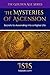 The Mysteries of Ascension:...