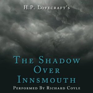 The Shadow Over Innsmouth